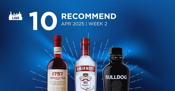 10 Reccomend Best Seller Spirits April 2025 Week 2 | LIQ9.asia