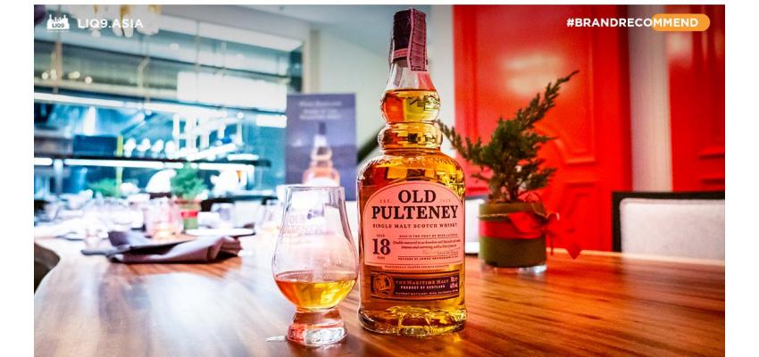 Old Pulteney ต้นตำรับมอลต์แห่งท้องทะเล