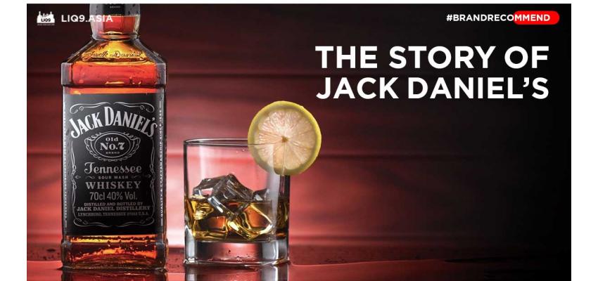 Jack Daniel's - Whiskey เจ้าตำนานแห่ง Tennessee