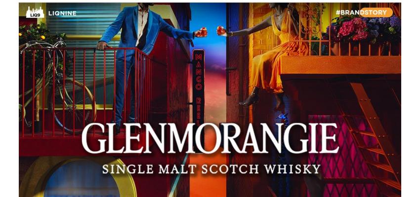 Glenmorangie ประวัติศาสตร์อันยาวนานของ Highlands Single Malt